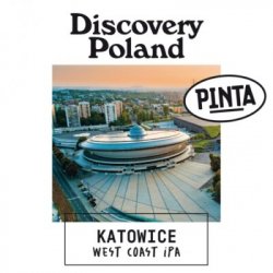 Pinta  Discovery Poland Katowice  West Coast IPA - Browarium