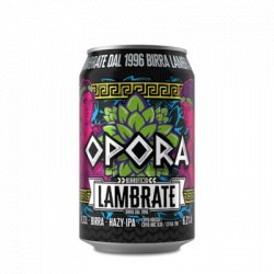 Birrificio Lambrate OPORA - Birrificio Lambrate