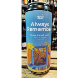 Magic Road Always Remember Magic Road Always Remember