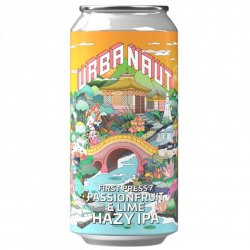 Urbanaut Brewing Co.. First Press 7 - Passionfruit & Lime Hazy IPA - Urbanaut Brewing