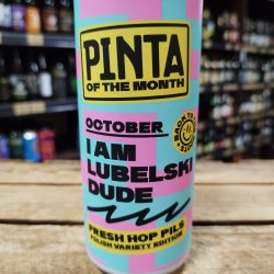 PINTA I Am Lubelski Dude PINTA I Am Lubelski Dude