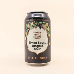 Common People Brewing Co Simon Says…Tangelo Sour