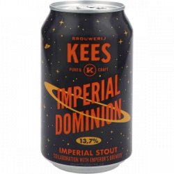 Kees Imperial Dominion Imperial Stout - Drankgigant.nl