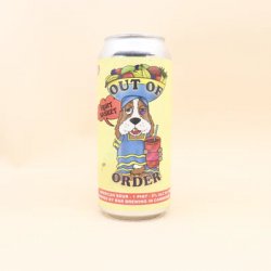 RaR Brewing Out of Order: Fruit Basket