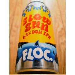 Floc. Slow Sun