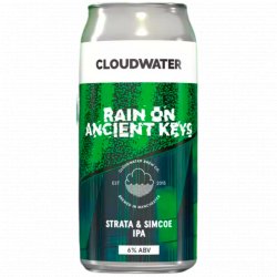 Cloudwater Brew Co - Rain On Ancient Keys - Left Field Beer