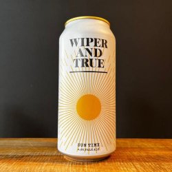 Wiper & True Sun Time - NORD Bottle Shop