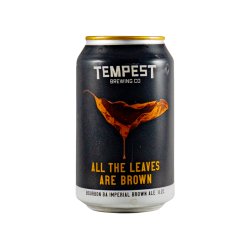 Tempest  All the Leaves Are Brown (Heaven Hill Bourbon BA) - Bierhandel Blond & Stout