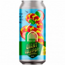 Vault City Brewing x Merakai Brewing Co - Giant Lollipop - Left Field Beer