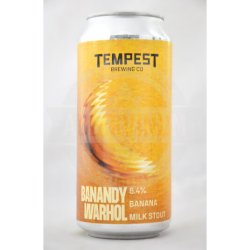 Tempest Brewing Co. Banandy Warhol