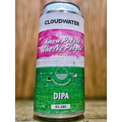 Cloudwater - Know People Who No People - Dexter & Jones