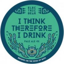 Electric Bear I Think, Therefore I Drink (Cask) - Pivovar