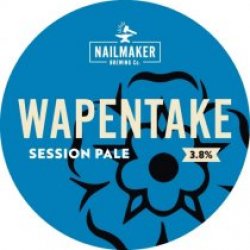 Nailmaker Brewing Co. Wapentake (Cask) - Pivovar