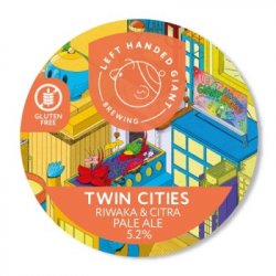 Left Handed Giant Twin Cities: Riwaka & Citra