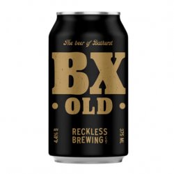 Reckless Brewing Co. BX OLD Reckless Brewing Co. BX OLD