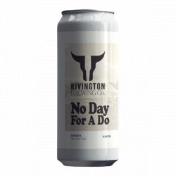 Rivington Brewing Co. No Day For A Do - Craft Central