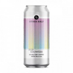 Other Half Brewing Co. Double Dry Hopped Hop Showers Other Half Brewing Co. Double Dry Hopped Hop Showers