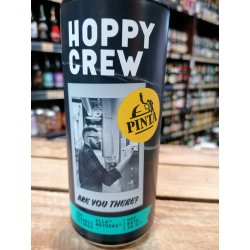 Browar PINTA Hoppy Crew: Are You There?