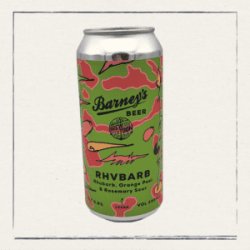 Barney’s Beers  Rhvbarb - The Head of Steam