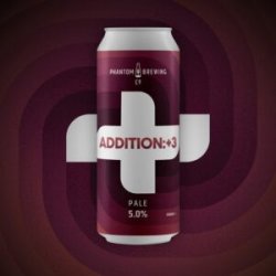 Phantom Brewing Co. Addition: +3