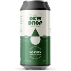 Dew Drop Brewhouse No Fury
