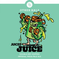 Other Half Brewing Co. Juiced Juice