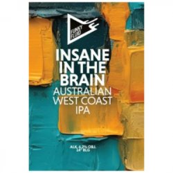 FUNKY FLUID INSANE IN THE BRAIN Australian West Coast IPA - Sklep Impuls