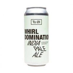 To Ol Whirl Domination 44cl - Hellobier