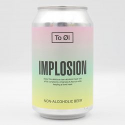 To Øl Implosion 0.0