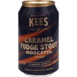 Kees Caramel Fudge Stout Moscatel 2022 Pastry Stout - Drankgigant.nl