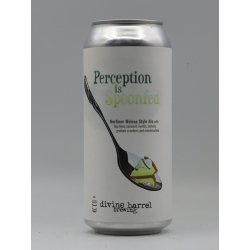 Divine Barrel Brewing - Perception Is Spoonfed - DeBierliefhebber