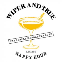 Wiper And True Happy Hour Wiper And True Happy Hour