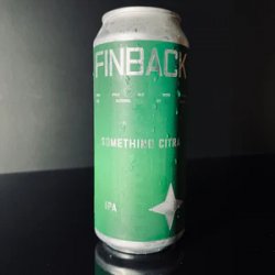 Finback Brewery Something Citra Finback Brewery Something Citra