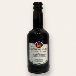 Old Chimneys Brewery Good King Henry Special Reserve (2022)