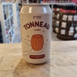 Le Ketch  P’tit Tonneau Acerum - Het Biermeisje