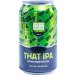 Community Beer Works That IPA 