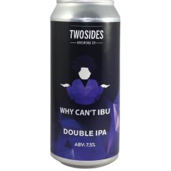 Two Sides Brewing Co. Why Can’t IBU