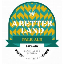 Black Lodge A Better Land (Cask) - Pivovar