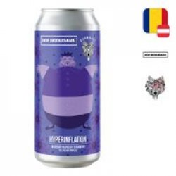 Hop Hooligans Hyperinflation