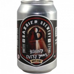Baxbier Behind Every Door