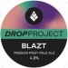 Drop Project Blazt (Keg) 