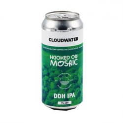 Cloudwater Brew Co. - Hooked On Mosaic - Bierloods22