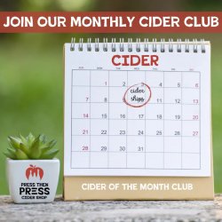 Press Then Press Cider Club Subscription Box - Monthly - Press Then Press