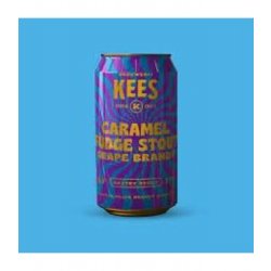 Kees Caramel Fudge Stout - Grape Brandy BA - Smaakhuis