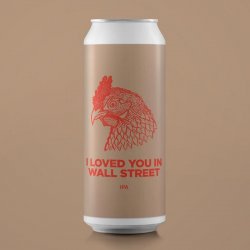 I Loved You In Wall Street 6.5% - Beer Ritz