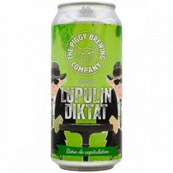 The Piggy – Lupulin Diktat - Rebel Beer Cans