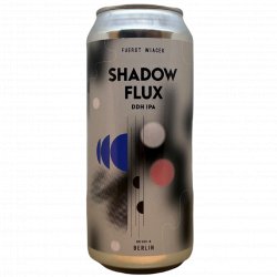 FUERST WIACEK Berlin Shadow Flux