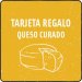 Tarjeta regalo curso queso curado 
