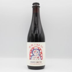 Grimm Artisanal Ales Dreams Come True
