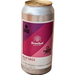Bracket Brewing Jelly Legs
